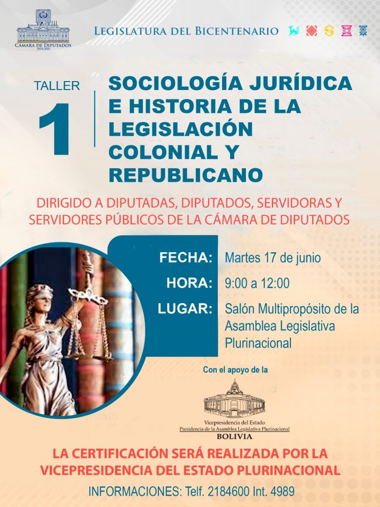 TALLER-SOCIOLOGÍA JURÍDICA E HISTORIA DE LA LEGISLACIÓN COLONIAL Y REPUBLICANO