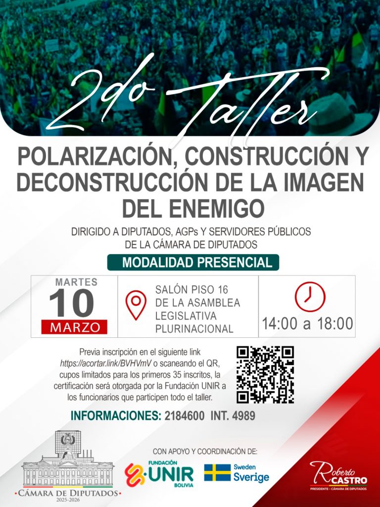 2do TALLER DE POLARIZACIÓN, CONSTRUCCIÓN Y DECONSTRUCCIÓN DE LA IMAGEN DEL ENEMIGO