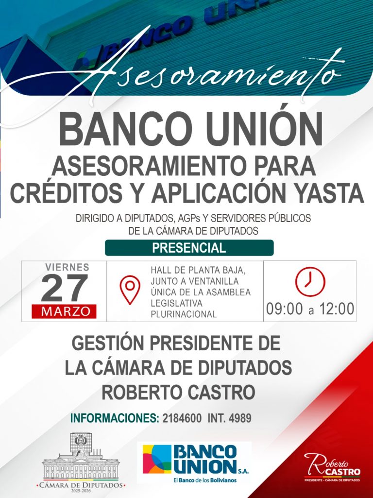 ASESORAMIENTO BANCO UNION PARA CRÉDITOS Y APLICACIÓN YASTA