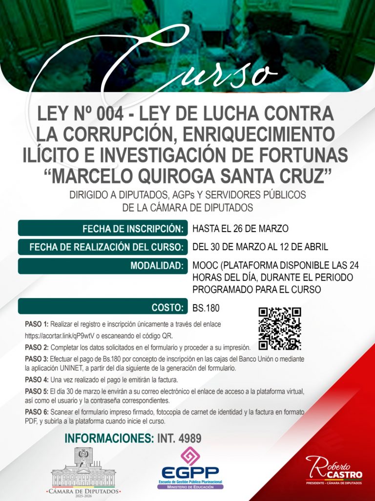 LEY N° 004 LEY DE LUCHA CONTRA LA CORRUPCIÓN, ENRIQUECIMIENTO ILÍCITO E INVESTIACION DE FORTUNAS «MARCELO QUIROGA SANTA CRUZ»