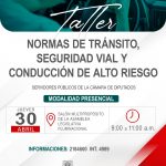 TALLER NORMAS DE TRÁNSITO SEGURIDAD VIAL Y CONDUCCIÓN DE ALTO RIESGO