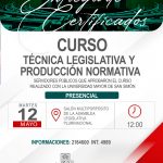 ENTREGA DE CERTIFICADOS CURSO TÉCNICA LEGISLATIVA Y PRODUCCIÓN NORMATIVA