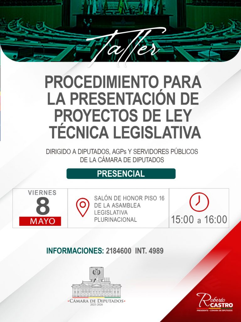 TALLER PROCEDIMIENTO PARA LA PRESENTACIÓN DE LEY TÉCNICA LEGISLATIVA